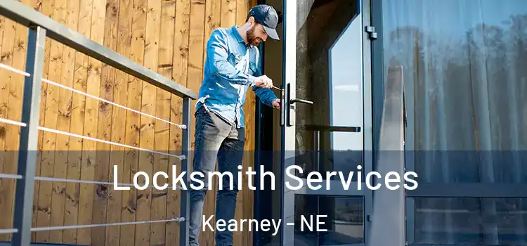 Locksmith Services Kearney - NE
