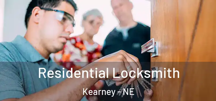Residential Locksmith Kearney - NE