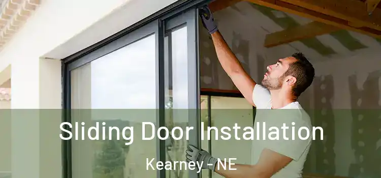 Sliding Door Installation Kearney - NE